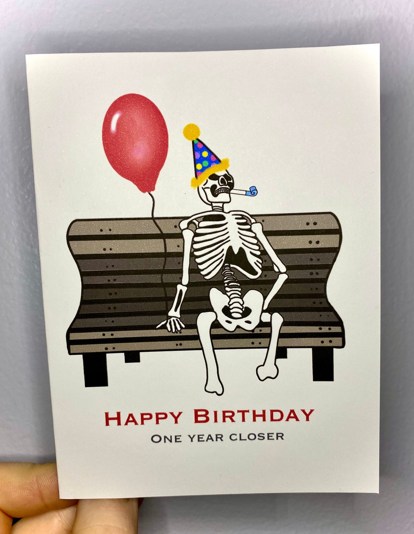 INSTANT DOWNLOAD! Print At Home! Funny Skeleton Morbid Humor Birthday Card