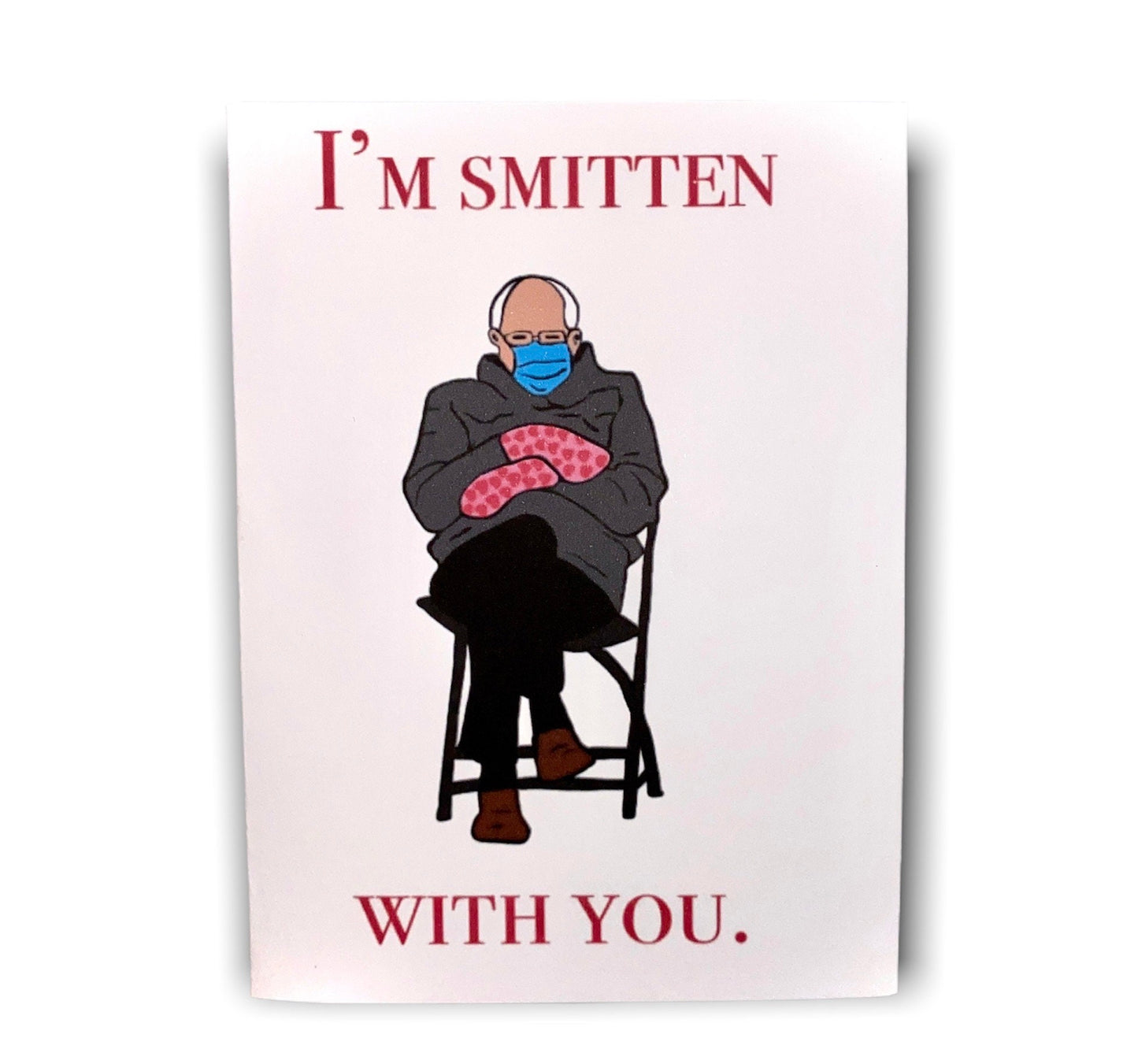 INSTANT DOWNLOAD! Print At Home! Bernie Sanders sMitten Meme Love Valentine Anniversary GreetingCard