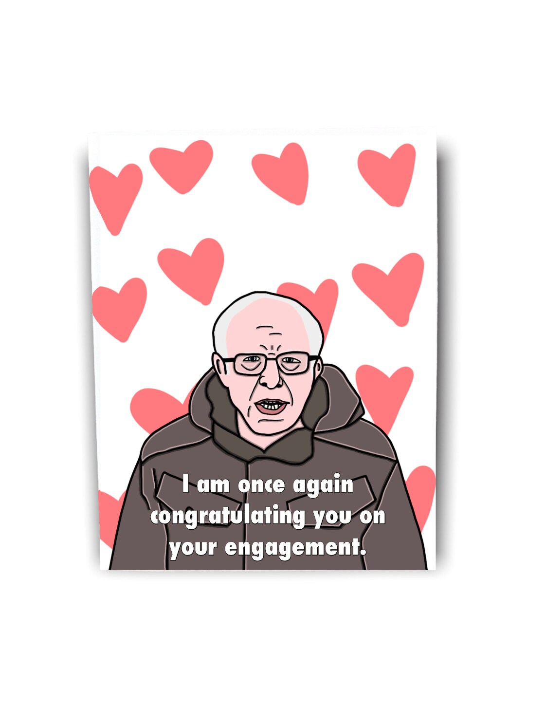 Bernie Sanders Funny Once Again Meme Engagement Wedding Greeting Card