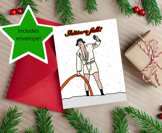 Cousin Eddie National Lampoon Christmas Vacation Shitter's Full Funny Christmas Holiday Card