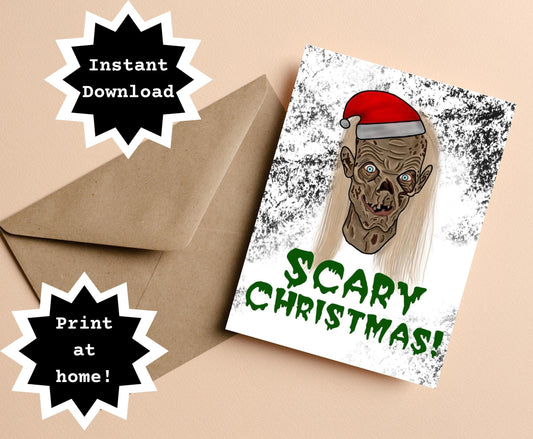 INSTANT DOWNLOAD! Print At Home! Tales From The Crypt Keeper Zombie Horror Holiday Scary Christmas Card