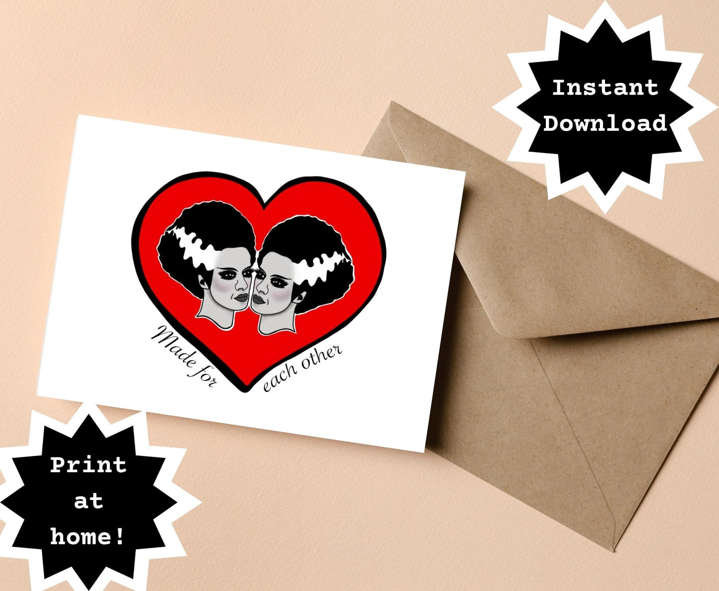 INSTANT DOWNLOAD! Print At Home! Bride of Frankenstein Monster LGBTQ Love Anniversary Wedding Engagement Card