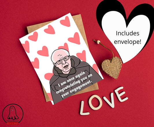 Bernie Sanders Funny Once Again Meme Engagement Wedding Greeting Card