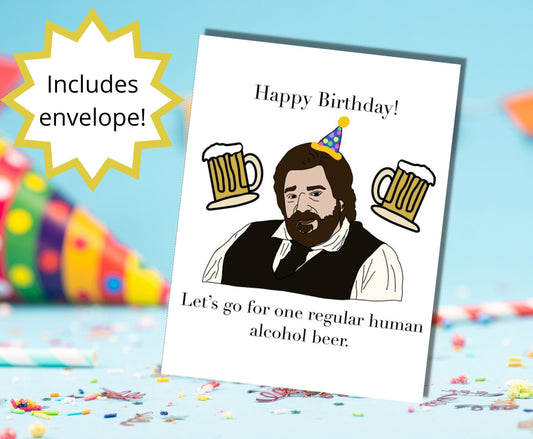 Jackie Daytona What We Do In The Shadows Human Alcohol Beer Funny Birthday Card